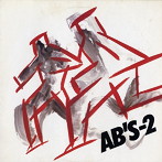 AB’S/AB’S-2（紙ジャケット仕様）