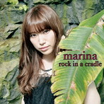 marina/rock in a cradle（通常盤）