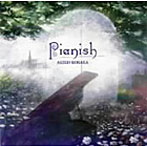 小坂明子/Pianish