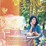 Rachel Fukushima/a Suitcase of Dreams