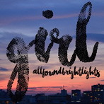 ALL FOUND BRIGHT LIGHTS/GIRL