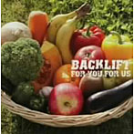 BACK LIFT/FOR YOU，FOR US