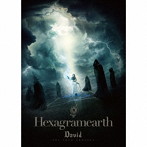 David/Hexagramearth（Type-G）（DVD付）
