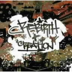 RE:BIRTH＋CREATION