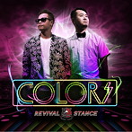 Revival Stance/COLORS（DVD付）