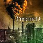 CRUCIFIED/The Grievous Cry