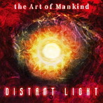 Art of Mankind/Distant Light