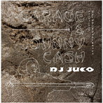 DJ JUCO/GARAGE ＆ JOHNNY CASH