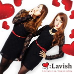 Luv:Lavish/I don’t give it up