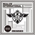 REALIZE INTERNATIONAL/REALIZE INTERNATIONAL 3