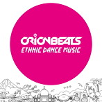 ORIONBEATS/ETHNIC DANCE MUSIC