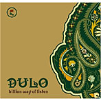 DULO（DJ KIYO）/BILLION WAY OF LISTEN