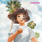 Cobalt boy/Fight!