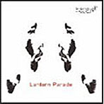 LANTERN PARADE/絶賛舌戦中