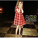 岩瀬敬吾/FLOOR