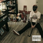 ONE-EIGHT/UNDEAD