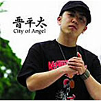 晋平太/City of angel