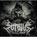 SURVIVE/HUMAN MISERY