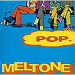 MELTONE/POP
