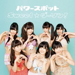 パワースポット/Sweet☆ダーリン！（A）
