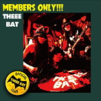 THEEE BAT/OFFICIAL THEEE BAT CLUB