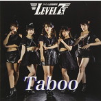 アイドル諜報機関LEVEL7/Taboo（Type-B）