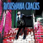 RIOXSHANA CRACKS/HEY MORE！