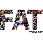 TOTALFAT/FAT