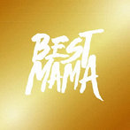 BIGMAMA/BESTMAMA