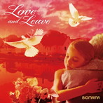 BIGMAMA/Love and Leave-ベストプライス-（紙ジャケット仕様）