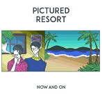 Pictured Resort/Now And On