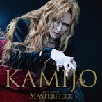 KAMIJO/MASTERPIECE（通常盤）