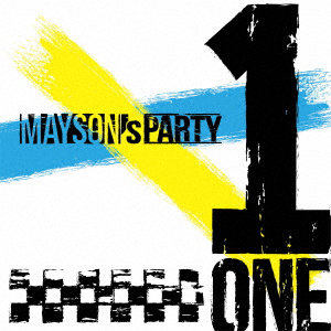 MAYSON’s PARTY/ONE