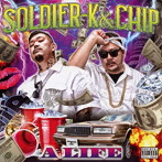 SOLDIER-K＆CHIP/A LIFE