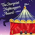 ネコベッド/The Starpoint Nightcapper’s Award