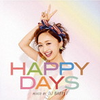 DJ BABY-T/Happy Days mixed by DJ BABY-T