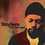 SAL the soul/STAY HERE
