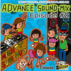 MIGHTY SUGI-DUG SOUND/ADVANCE SOUND MIX Episode＃2