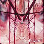 Wizard/Idealism-イデア-（DVD付）