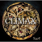 R指定/CLIMAX（初回限定盤）（DVD付）