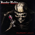 JUNKY WALTZ/COUNTERFEIT JUSTICE