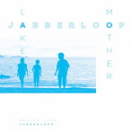JABBERLOOP/Mother Lake