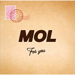 MOL/for you