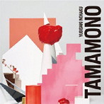 指先ノハク/TAMAMONO