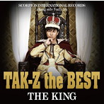 TAK-Z/TAK-Z the BEST‘THE KING’