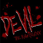 RAW BLAXX/DEVIL