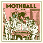 MOTHBALL/We Will Rock You