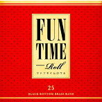 BLACK BOTTOM BRASS BAND/FUN TIME ROLL