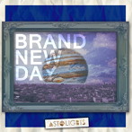 AstoLights/Brand New Day