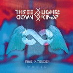 THREE LIGHTS DOWN KINGS/FiVE XTENDER
